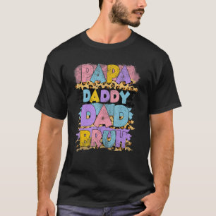Bleached Leopard Papa Daddy Dad Bruh Father S Day T-Shirt