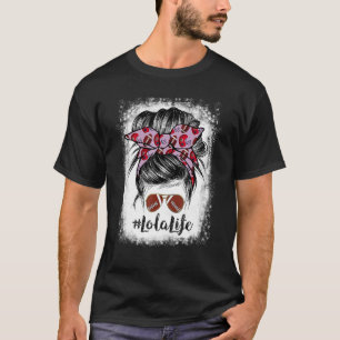 Bleached Lola Life Messy Bun Football Player T-Shirt