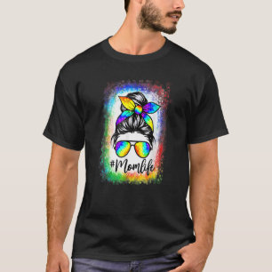 Bleached Messy Bun Mum Life Tie Dye Mother's Day T-Shirt