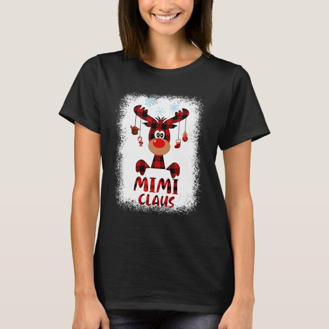 Bleached Mimi Claus Reindeer Plaid Matching Family T-Shirt (Front)