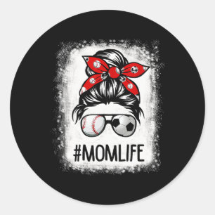 Bleached Mum Life Soccer Messy Bun Sell Game Day Classic Round Sticker
