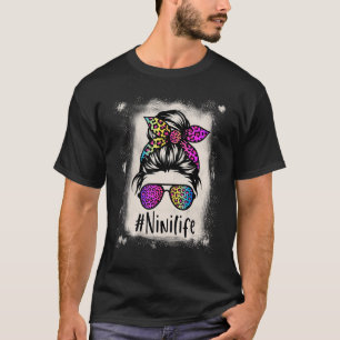 Bleached Nini life Messy Bun Rainbow Leopard Mothe T-Shirt