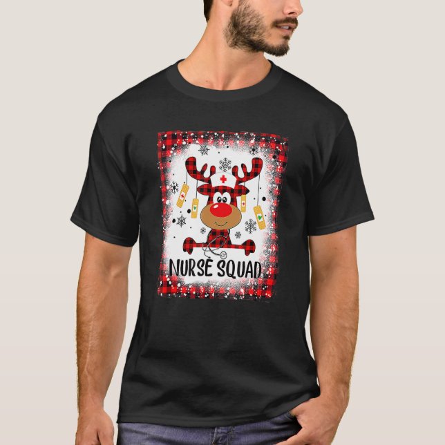 Bleached Nurse Squad Life Reindeer Christmas Pajam T-Shirt (Front)