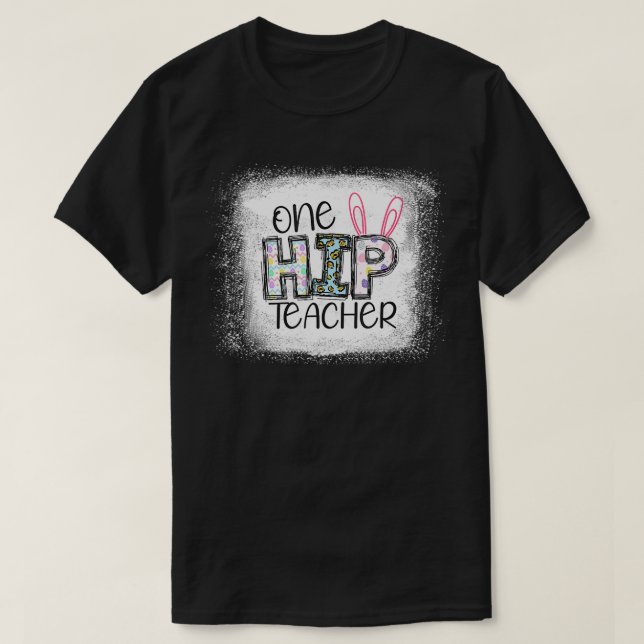Bleached one hip TEACHER bunny Easter day leopard  T-Shirt (Design Front)
