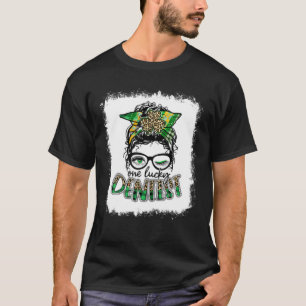 Bleached One Lucky Dentist Messy Bun Leopard Shamr T-Shirt