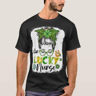 Bleached One Lucky Nurse St Patrick's Day Nurse Me T-Shirt