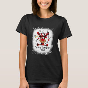 Bleached Physical Therapist Squad Reindeer Funny C T-Shirt