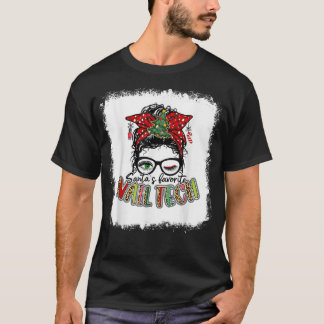 Bleached Santa's Favourite Nail Tech Messy Bun Xma T-Shirt