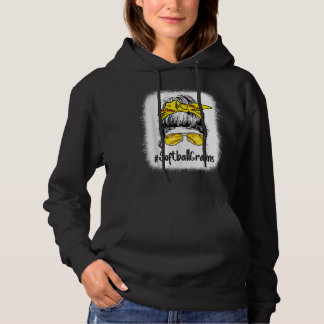 Bleached Softball Baseball Grams Life Messy Bun Mo Hoodie