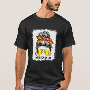 Bleached Softball Bonus Mom Game Day Bonus Mom Mot T-Shirt
