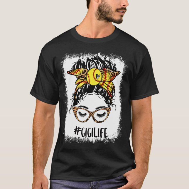 Bleached Softball Gigi Messy Bun Game Day Mothers  T-Shirt (Front)
