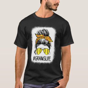 Bleached Softball Grams Life Messy Bun Mother's Da T-Shirt
