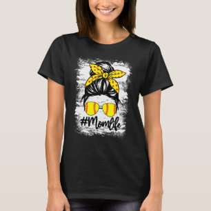 Bleached Softball Mum Life Women Messy Bun Mothers T-Shirt