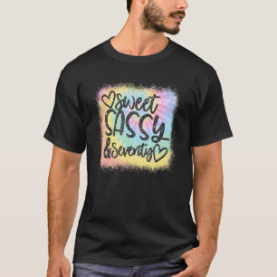 Bleached Sweet Sassy & Seventy Women's 70th Birthd T-Shirt