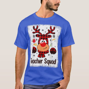 Bleached Teacher Squad Reindeer Buffalo Teacher Ch T-Shirt