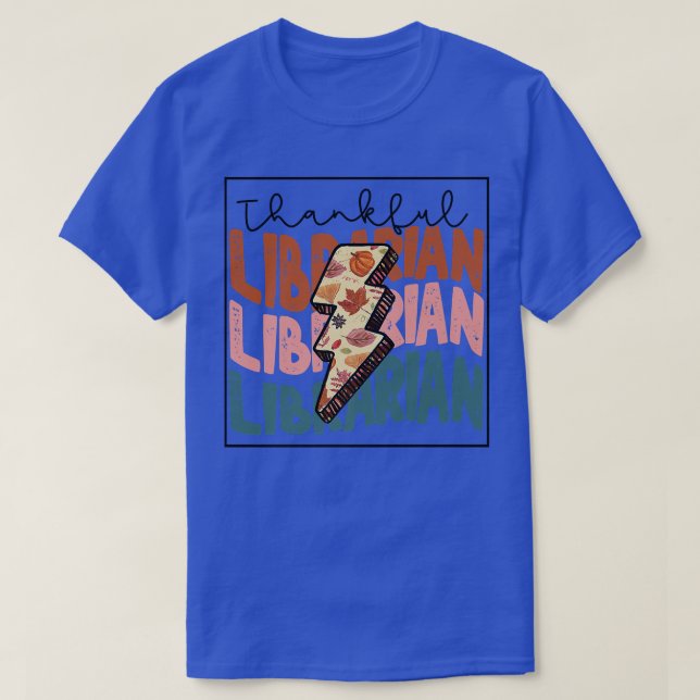 Bleached Thankful Librarian Back To School Librari T-Shirt (Design Front)