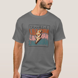 Bleached Thankful Librarian Back To School Librari T-Shirt