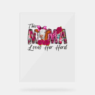 Bleached This Mama Loves Her Herd Mother's Day Cow Acrylic Sign