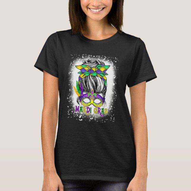 Bleached Womens Messy Bun Mardi Gras Feathered Mas T-Shirt (Front)