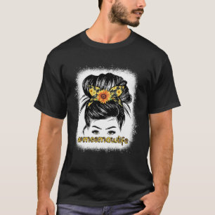 Bleaches Meemaw Messy Hair Bun Sunflower Women Mot T-Shirt