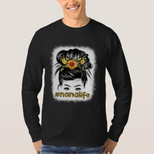 Bleaches Nana Messy Hair Bun Sunflower Women Mothe T-Shirt