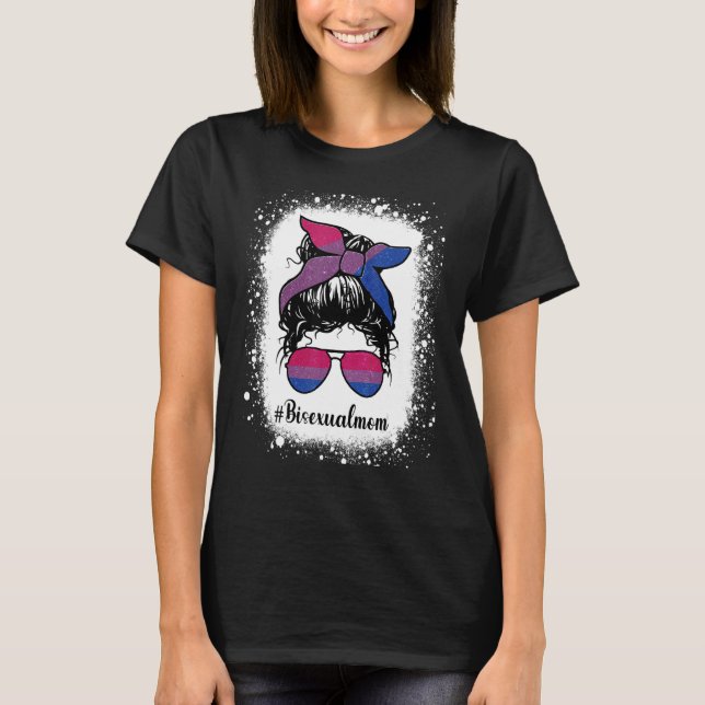 Bleachhed Bisexual Mum Messy Bun Mummy Lgbt Pride  T-Shirt (Front)