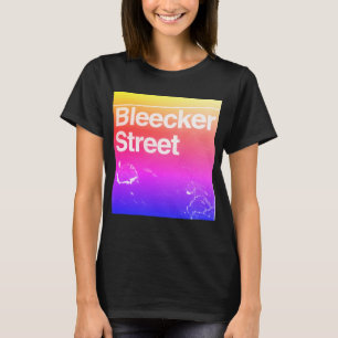 Bleecker Street, Greenwich Village, Manhattan NYC  T-Shirt