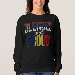Blended And Proud Nationality Half Serbian Half Ro Sweatshirt