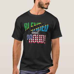 Blended And Proud Nationality Half Tanzanian Half T-Shirt