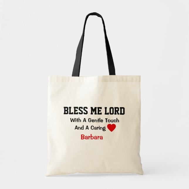 Bless Me Lord Nurses Prayer Tote Bag (Front)