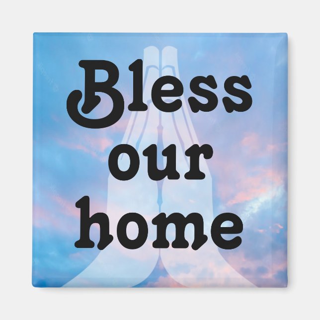 Bless our home magnet (Front)