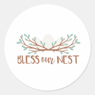 Bless Our Nest Classic Round Sticker