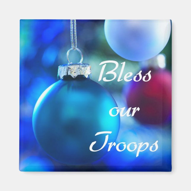 Bless our Troops magnet (Front)