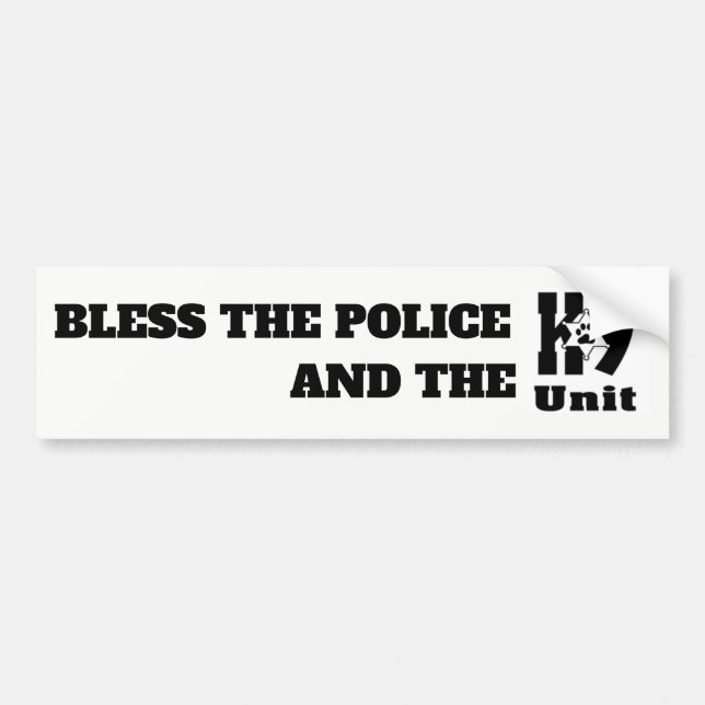 BLESS POLICE & THE K9 UNIT BUMPER STICKER (Front)