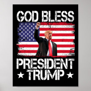 Bless President Trump 2024 Support Trump Election  Poster