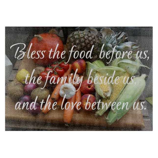 BLESS THE FOOD BEFORE US. CUTTING BOARD (Front)