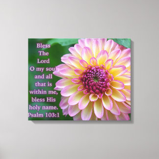 Bless The Lord O My Soul Canvas Print
