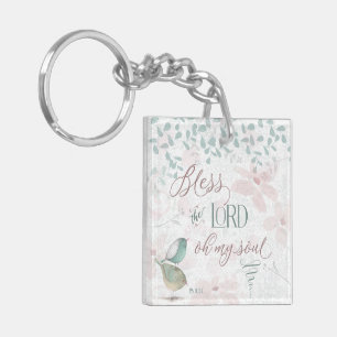 Bless the Lord - Ps 103:1 Key Ring
