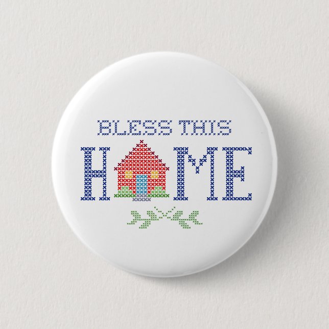 Bless This Home  6 Cm Round Badge (Front)