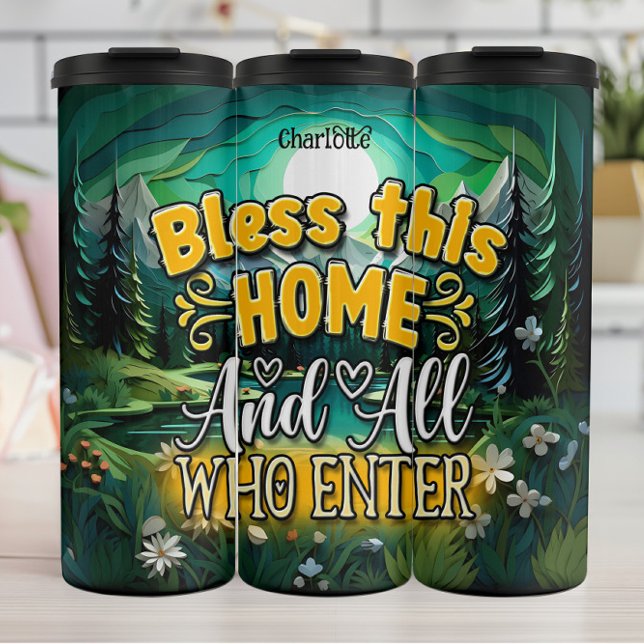 Bless This Home Entrance Thermal Tumbler (Creator Uploaded)