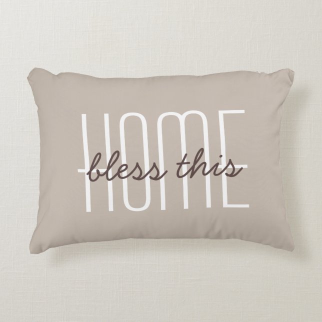 Bless This Home Quote Tan Customise Decorative Decorative Cushion (Front)