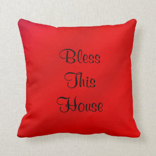 Bless This House 16" Square Pillow Red Gradient