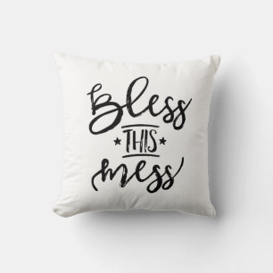 Bless This Mess Cushion