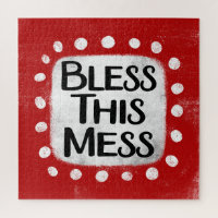 Bless This Mess Jigsaw Puzzle