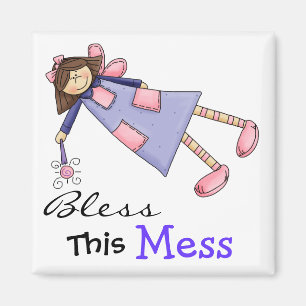 Bless This Mess Magnet by SRF