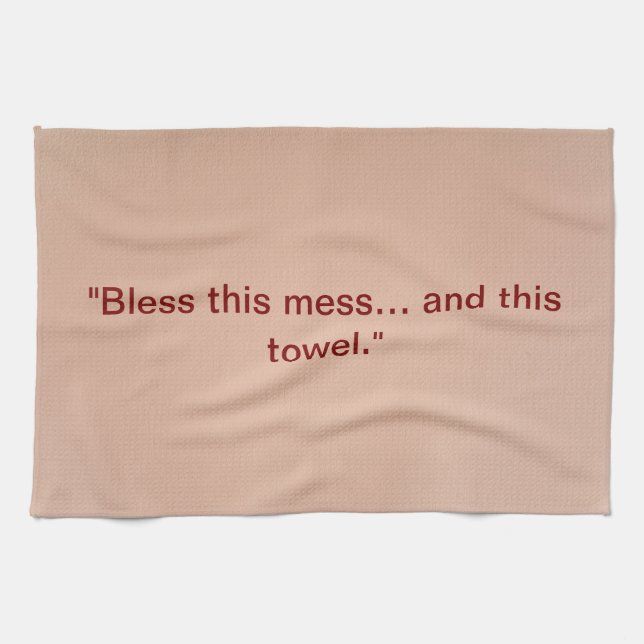 “Bless This Mess” Paper Texture Towel (Horizontal)