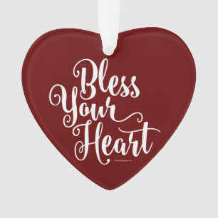 Bless Your Heart Ornament