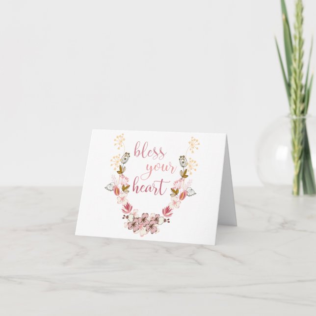 Bless Your Heart (pink flowers) Card (Front)