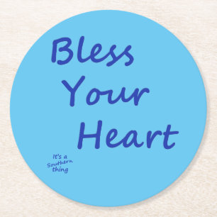 Bless Your Heart Round Paper Coaster