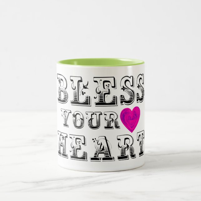 Bless Your Heart Two-Tone Coffee Mug (Center)